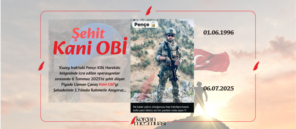 Şehit Kani Obi'yi Rahmetle Anıyoruz
