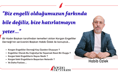 Habib Özlek : "Biz engelli olduğumuzun farkında bile değiliz, bize hatırlatmayın yeter"